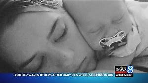 Mom hopes babyâs co-sleeping death warns others