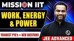 WORK, ENERGY & POWER - Toughest PYQs for IIT-JEE ADVANCED 2024 🎯