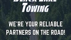 When the going gets tough, our... - Black Lake Towing