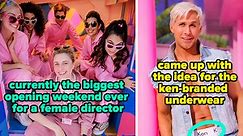 27 Behind-The-Scenes Facts About "Barbie" That You Probably Didn't Know, But Definitely Should
