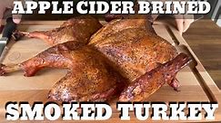 Apple Cider Smoked Turkey