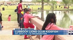 Noon Notebook: Lubbock Lions Club Kidsfish