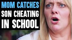 MOM CATCHES Son Cheating In School, What Happens Is Shocking