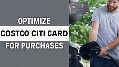 How to Optimize Your Costco Citi Card for Gas and Grocery Purchases