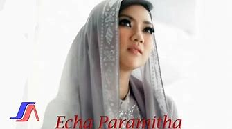 Echa Paramitha - Cuma 5 Waktu (Official Music Video)