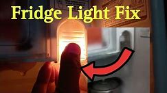 Fix Fridge Light if Not Working || Replace Bulb DIY || Repair Fridge Light
