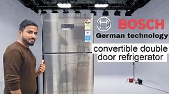 Bosch CTC29S031 Demo || Bosch Refrigerator Bosch Double Door Refrigerator Demo || Bosch Convertable