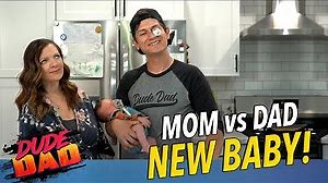 Mom vs Dad: New Baby