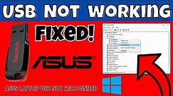 Asus Laptop Usb Not Recognized Windows 11 {Fixed}
