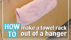 How to make a towel rack out of a hanger