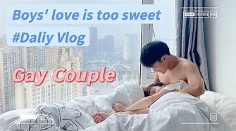 GAY Couple BOYs LOVE Daily Vlog | 每天都在男朋友的怀里醒来 | 两个男孩子的高甜恋爱日常～