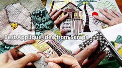 Best Applique Idea from Scraps Compilation #SewingTricksandTips