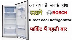 Bosch Single Door Refrigerator Demo || Bosch New Lunch Refrigerator || Bosch Refrigerator Demo