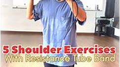 In Goa 24x7 - 5 Shoulder Exercises with Resistance Tube...